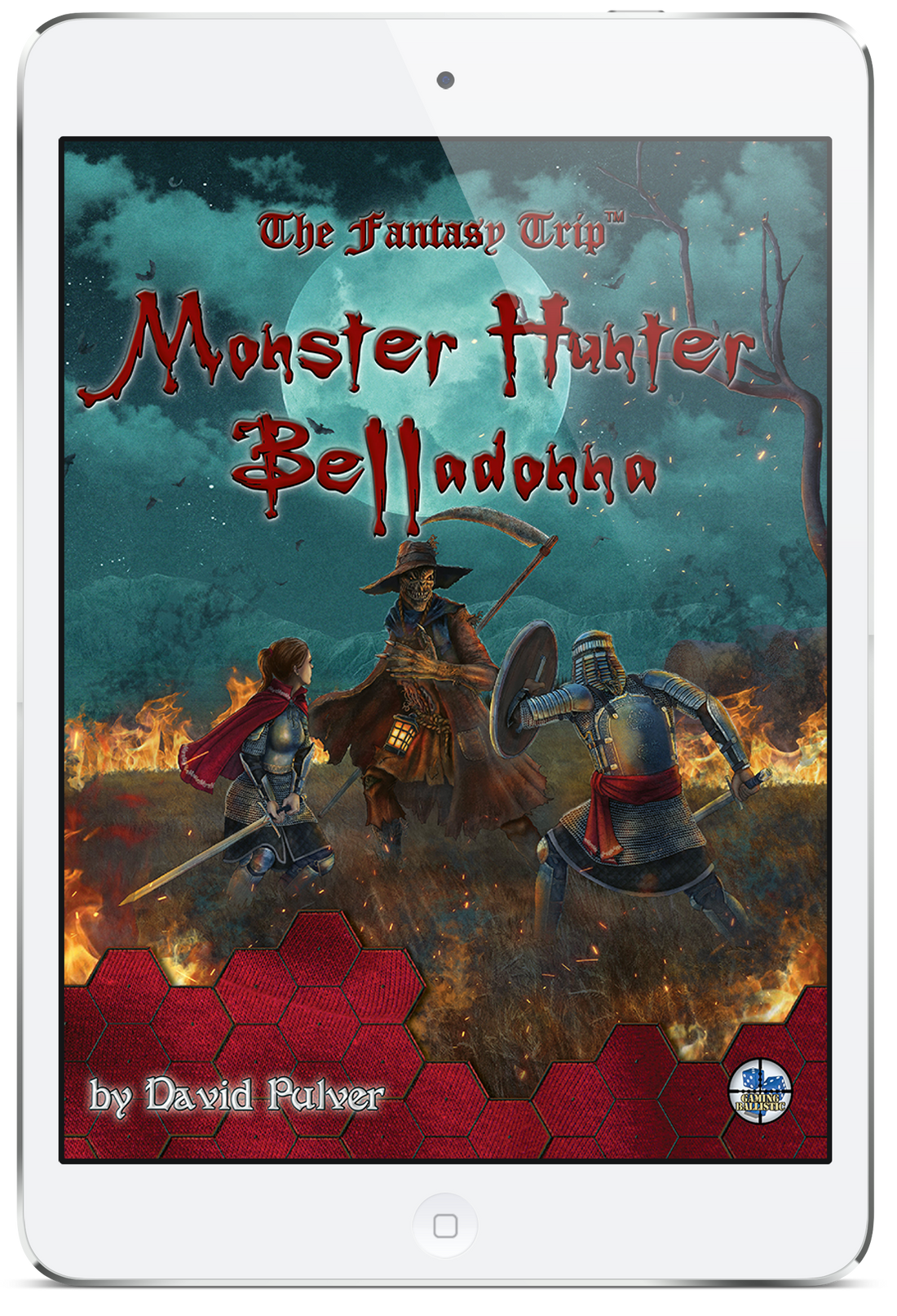 Monster Hunter Belladonna (The Fantasy Trip)