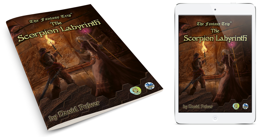 The Scorpion Labyrinth (The Fantasy Trip)