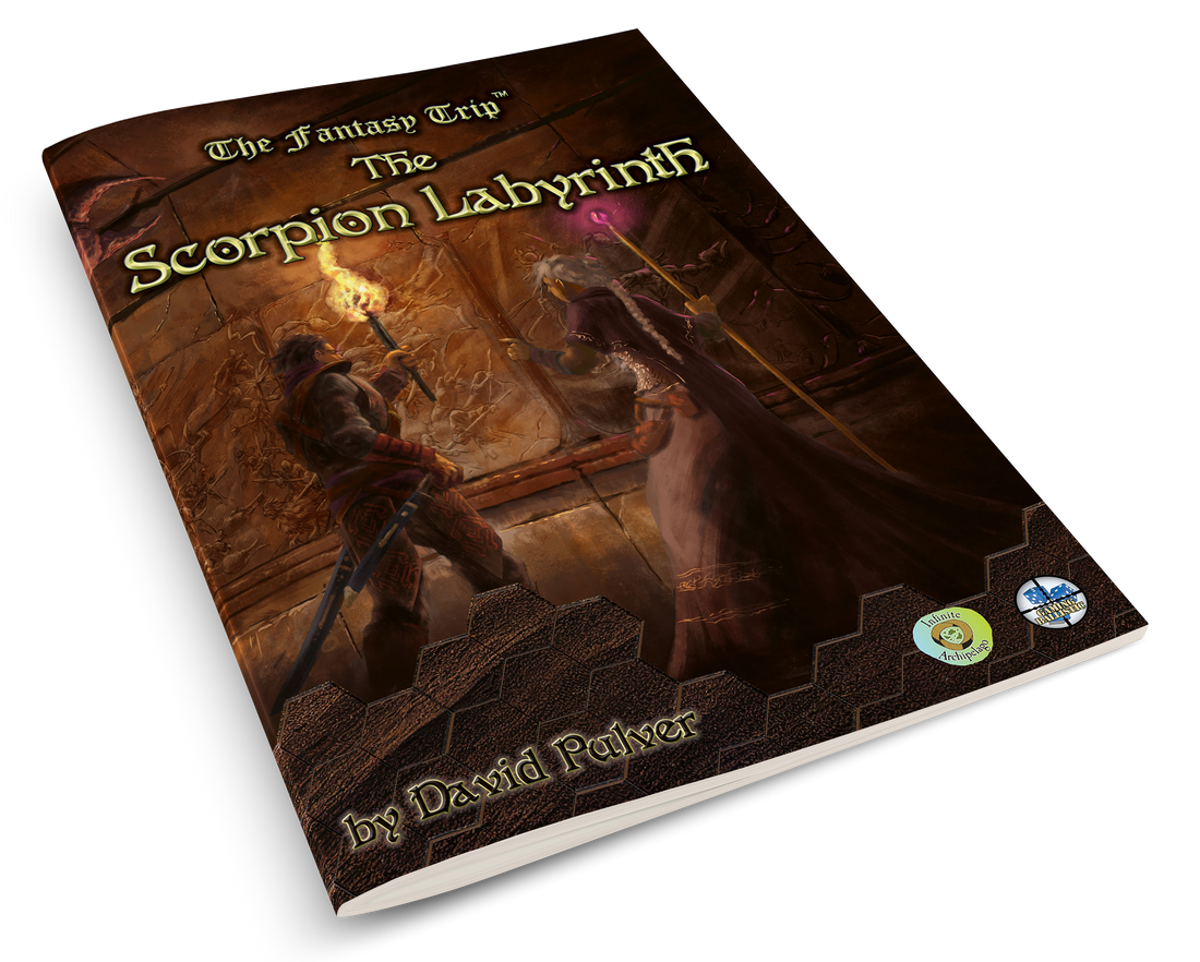 The Scorpion Labyrinth (The Fantasy Trip)