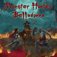 Monster Hunter Belladonna (The Fantasy Trip)