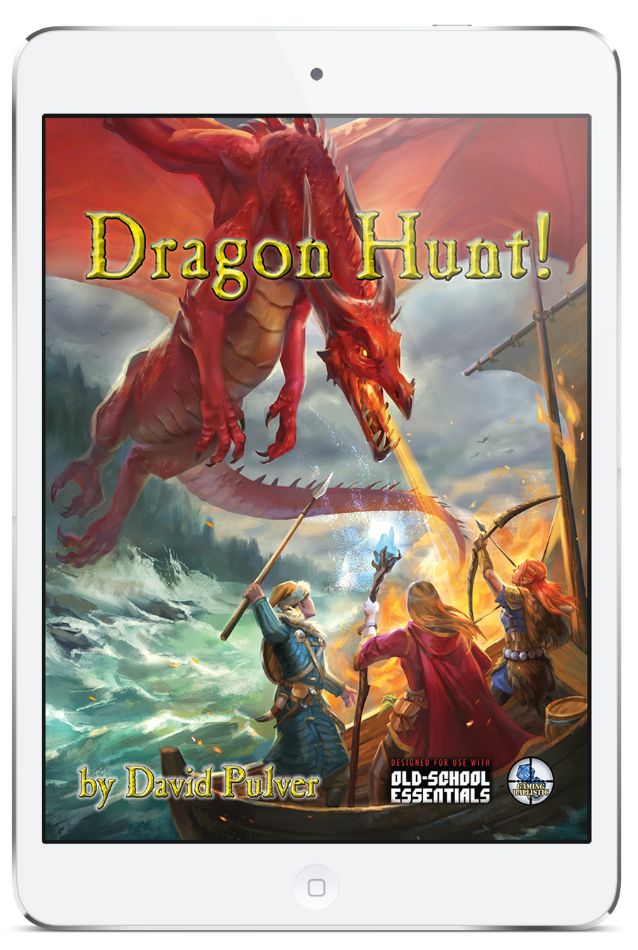 Dragon Hunt! (for Old-School Essentials)