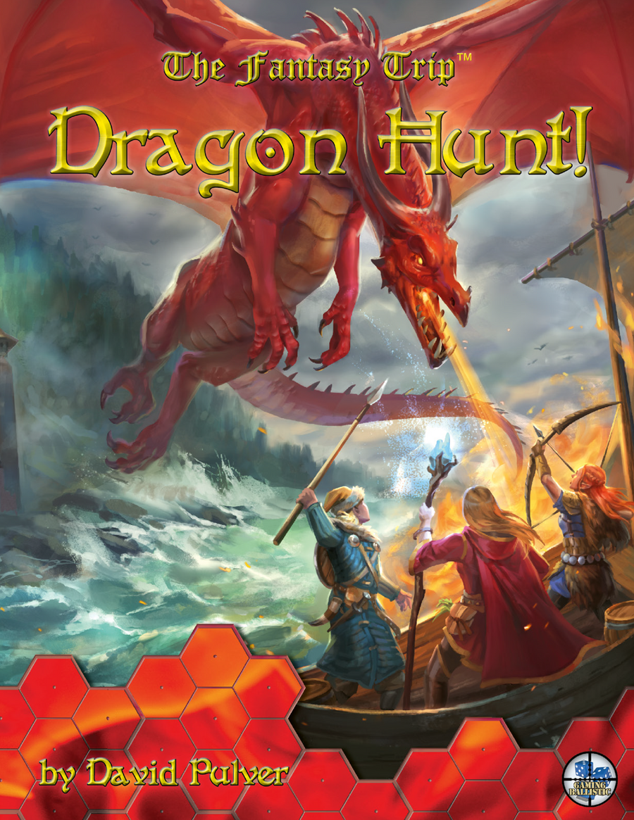 Dragon Hunt! (The Fantasy Trip)