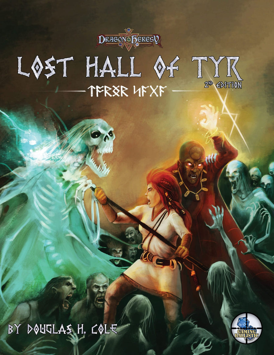 Lost Hall of Tyr 2nd Edition