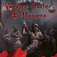 Vampire Hunter Belladonna